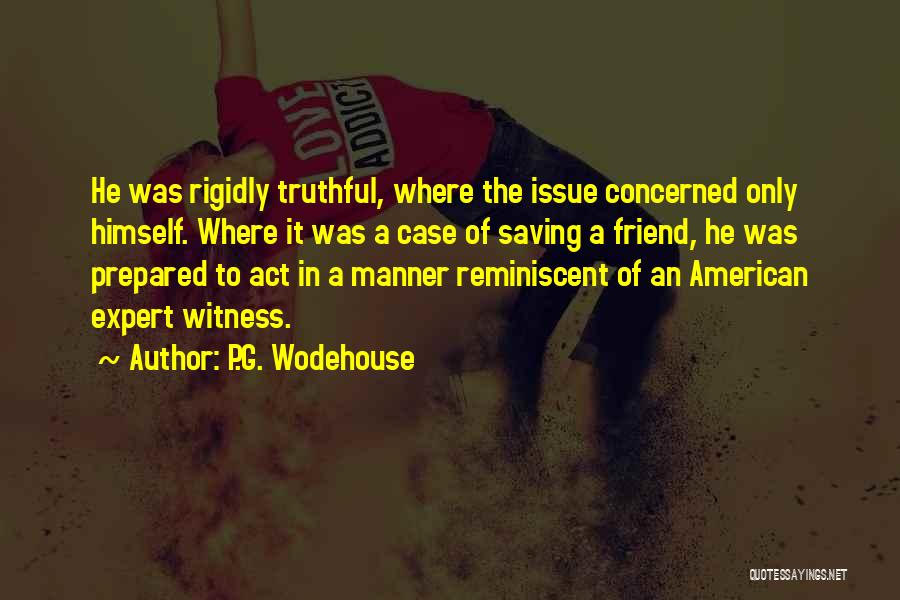 Expert Witness Quotes By P.G. Wodehouse