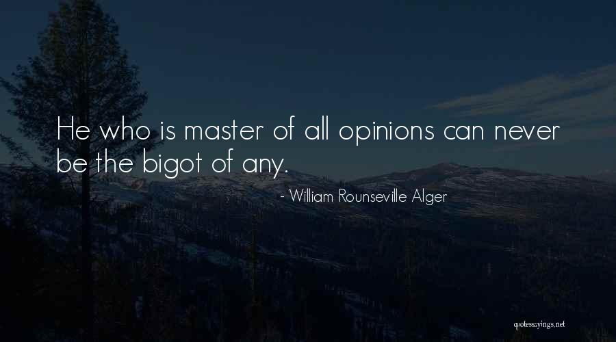 Experts And Trumps Advisers Quotes By William Rounseville Alger Experts And Trumps Advisers Quotes By William Rounseville Alger