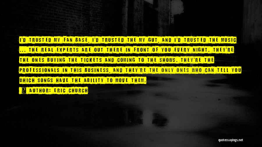 Experts For Business Quotes By Eric Church