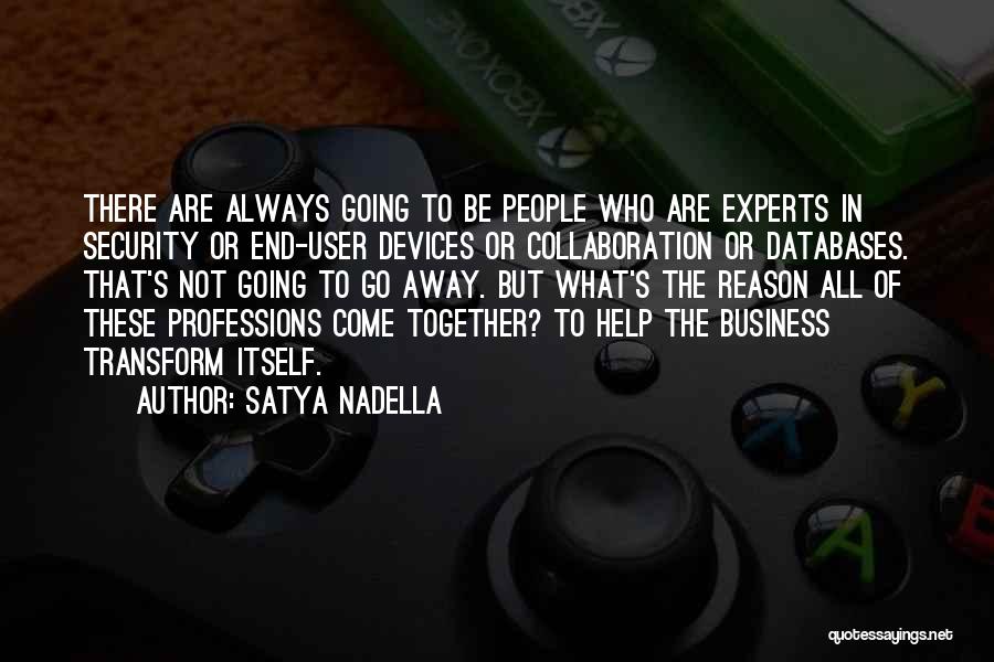 Experts For Business Quotes By Satya Nadella