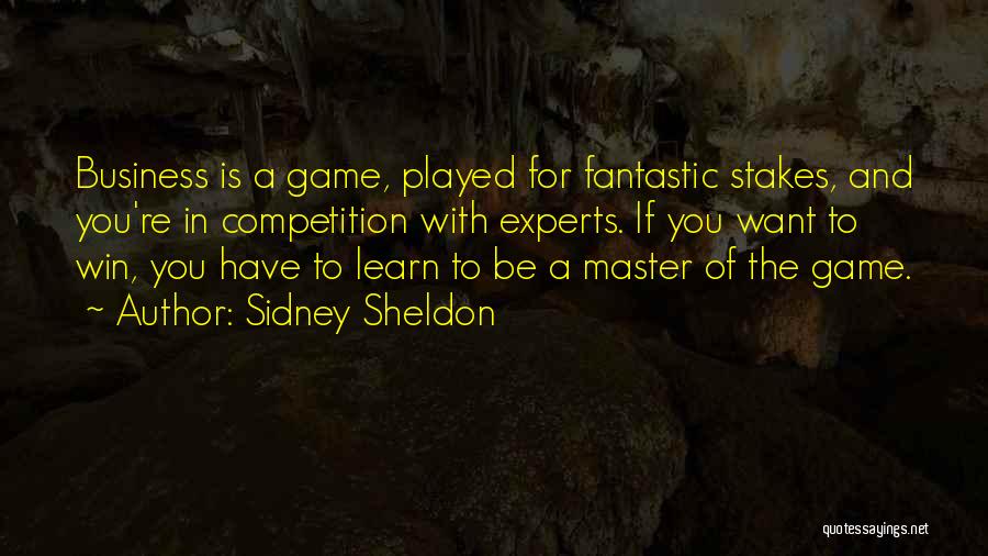 Experts For Business Quotes By Sidney Sheldon