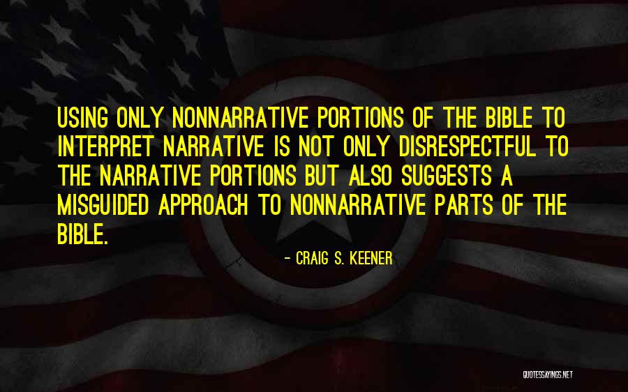 Expiated Pronunciation Quotes By Craig S. Keener Expiated Pronunciation Quotes By Craig S. Keener