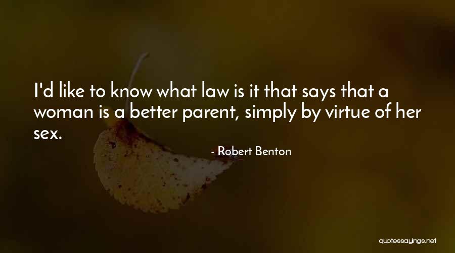 Expiated Quotes By Robert Benton Expiated Quotes By Robert Benton