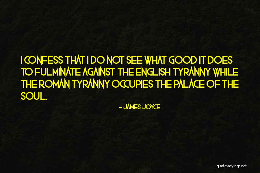 Expiations Quotes By James Joyce Expiations Quotes By James Joyce