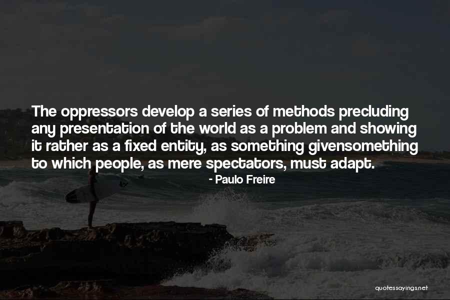Expiations Quotes By Paulo Freire Expiations Quotes By Paulo Freire