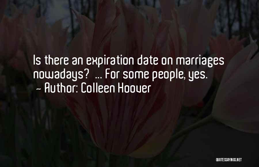 Expiration Date Quotes By Colleen Hoover