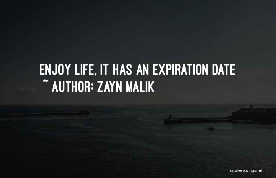 Expiration Date Quotes By Zayn Malik
