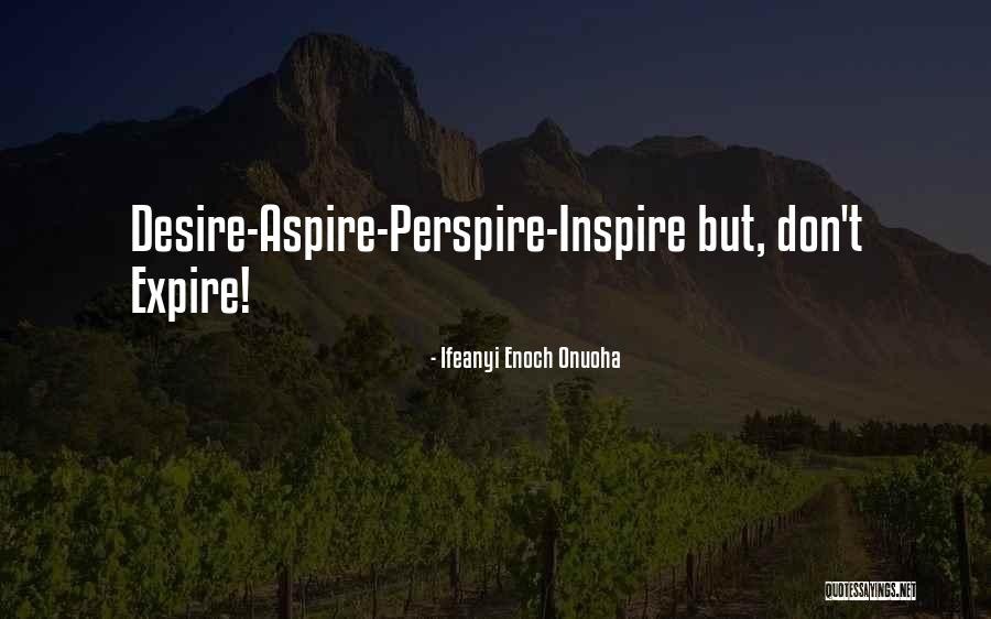 Expire Quotes By Ifeanyi Enoch Onuoha