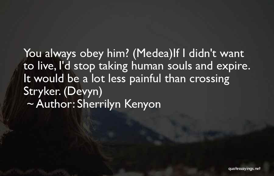 Expire Quotes By Sherrilyn Kenyon