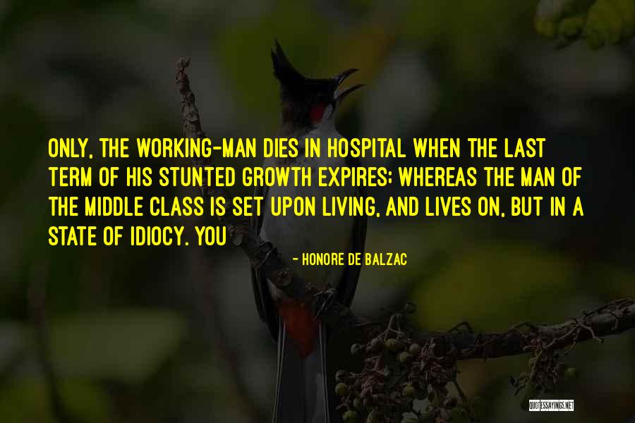 Expires Quotes By Honore De Balzac Expires Quotes By Honore De Balzac