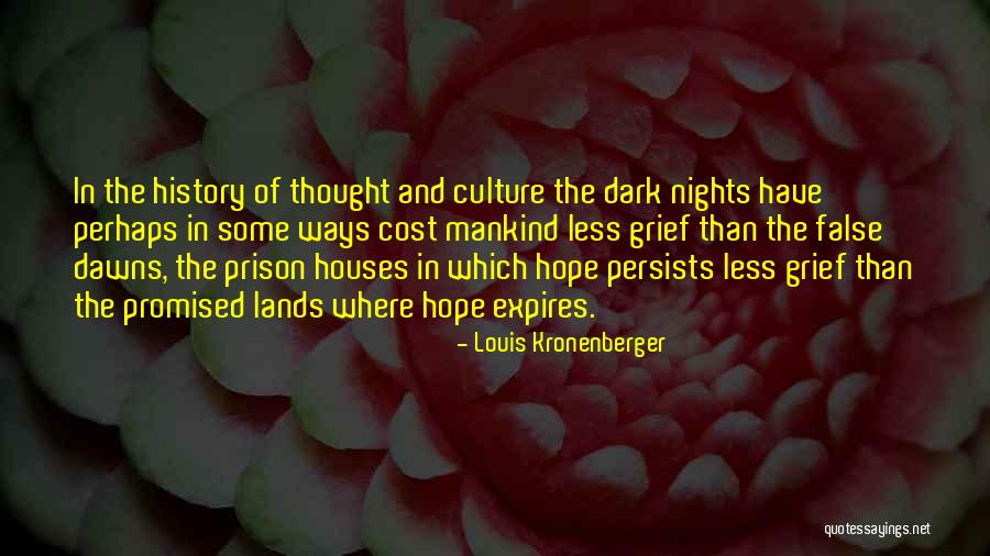 Expires Quotes By Louis Kronenberger Expires Quotes By Louis Kronenberger