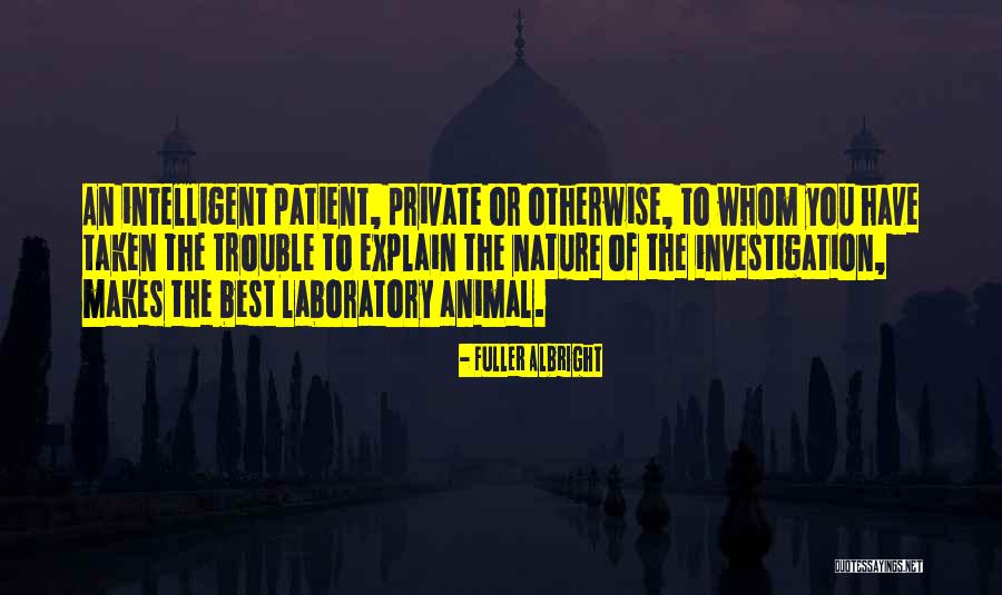 Explain Best Quotes By Fuller Albright Explain Best Quotes By Fuller Albright
