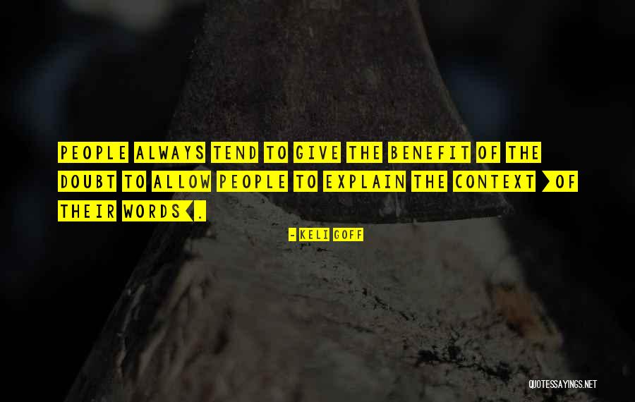 Explain The Context Quotes By Keli Goff Explain The Context Quotes By Keli Goff