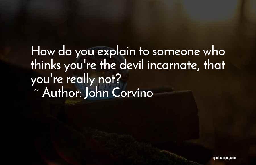 Explain The Quotes By John Corvino