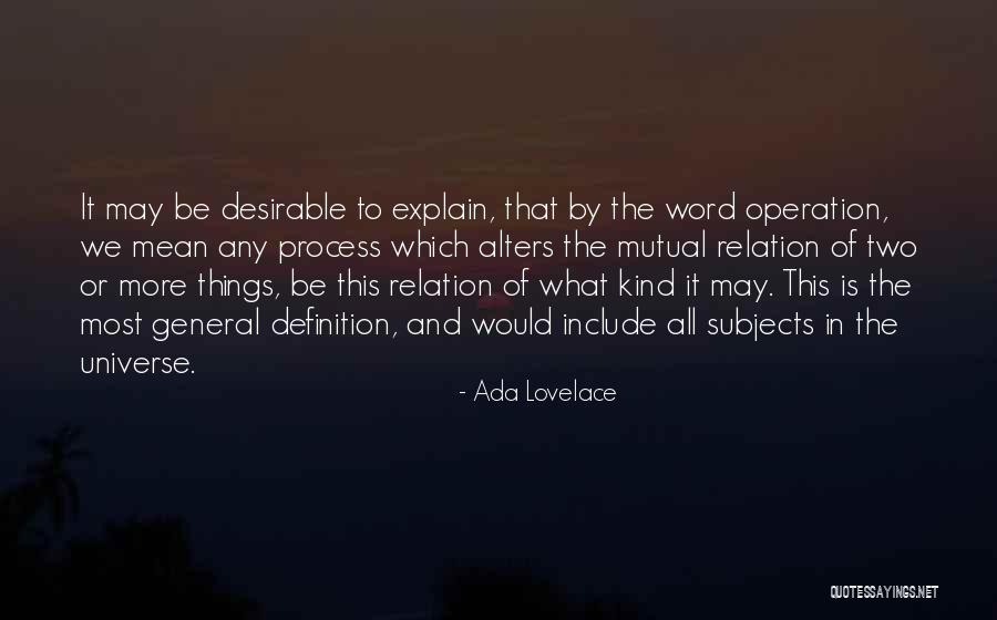 Explain The Things Quotes By Ada Lovelace Explain The Things Quotes By Ada Lovelace