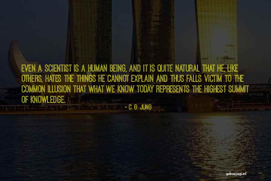 Explain The Things Quotes By C. G. Jung Explain The Things Quotes By C. G. Jung