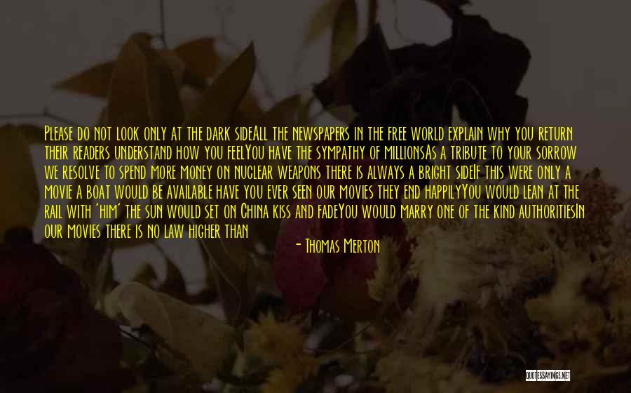 Explain Your Love Quotes By Thomas Merton