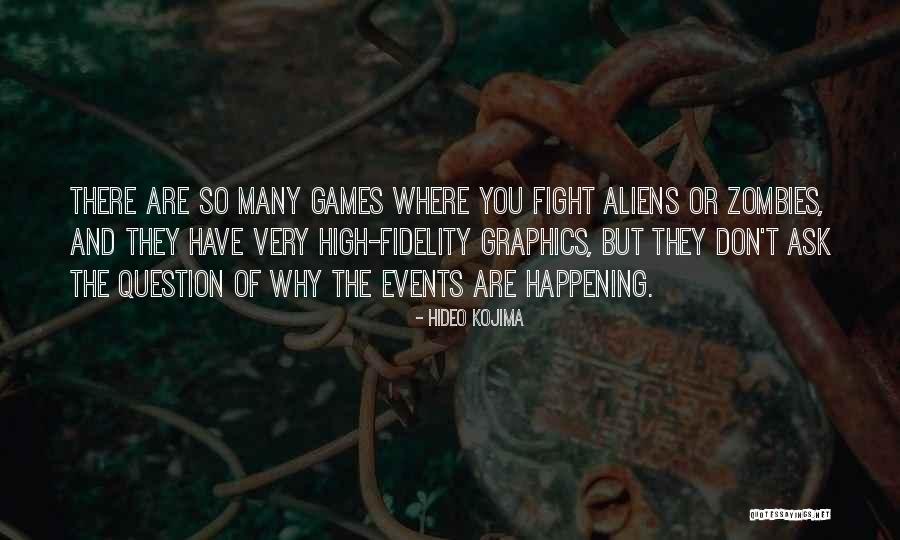 Explainability Quotes By Hideo Kojima Explainability Quotes By Hideo Kojima