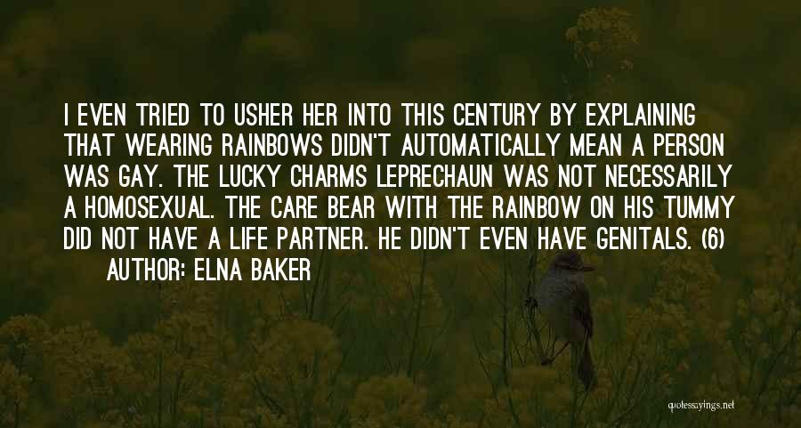 Explaining Life Quotes By Elna Baker