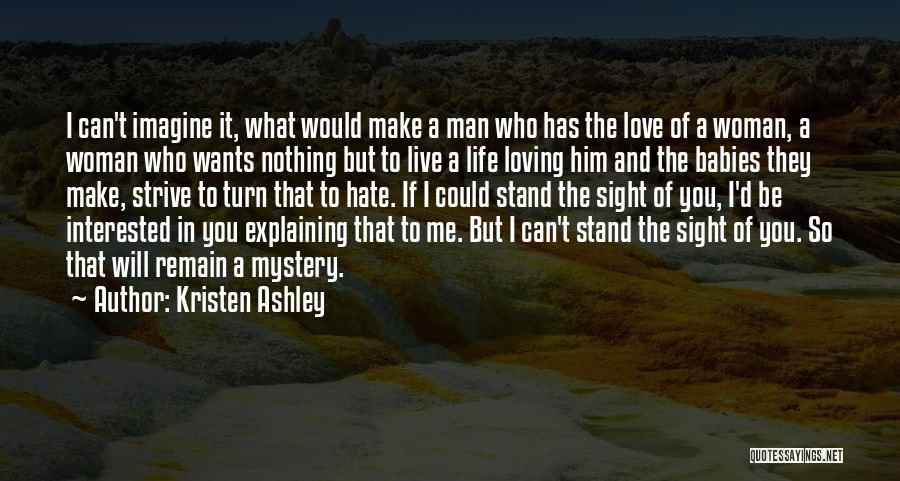 Explaining Love Quotes By Kristen Ashley