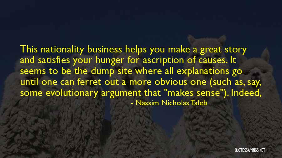 Explanations Quotes By Nassim Nicholas Taleb Explanations Quotes By Nassim Nicholas Taleb