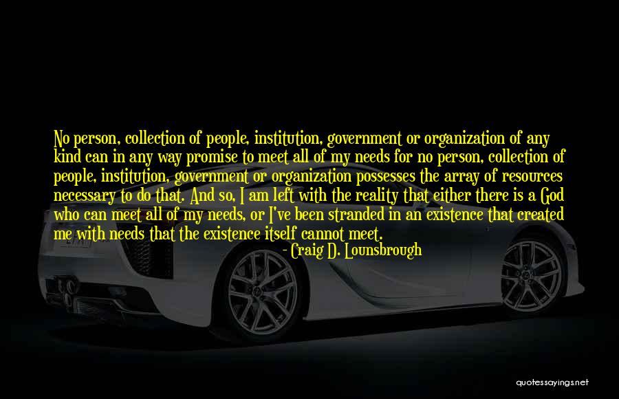 Explaning Quotes By Craig D. Lounsbrough Explaning Quotes By Craig D. Lounsbrough