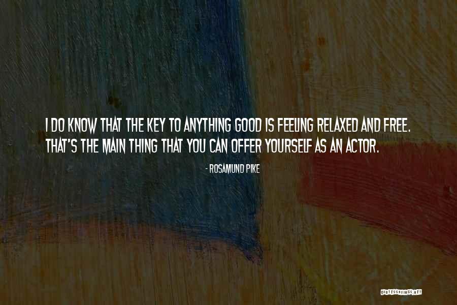 Explaterate Quotes By Rosamund Pike Explaterate Quotes By Rosamund Pike