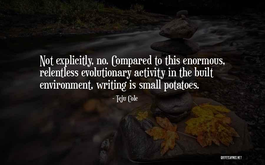 Explicitly Quotes By Teju Cole Explicitly Quotes By Teju Cole