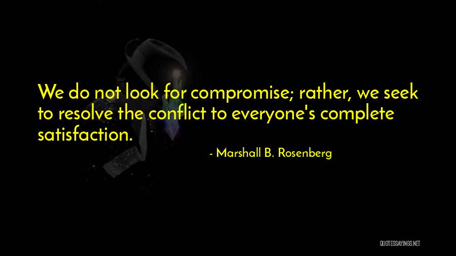 Explico Algunas Quotes By Marshall B. Rosenberg Explico Algunas Quotes By Marshall B. Rosenberg