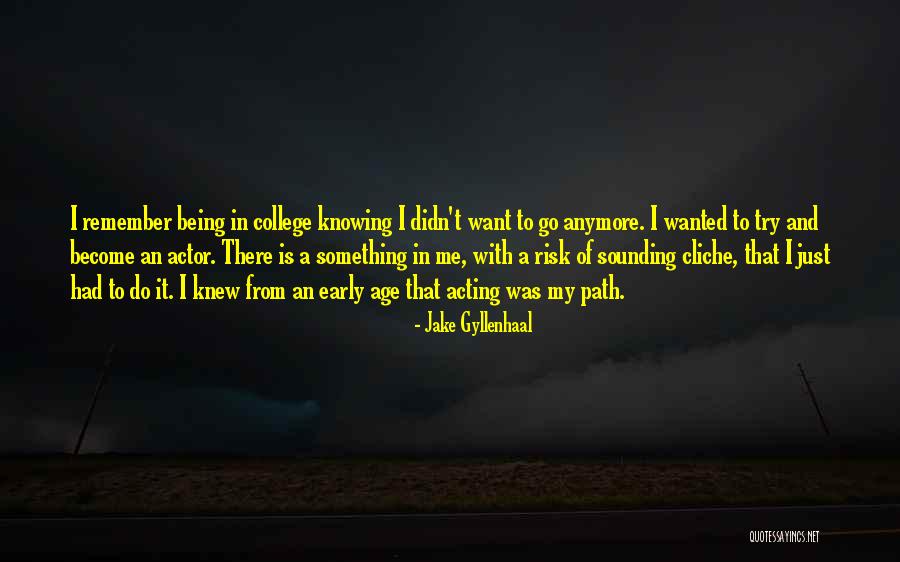 Expliquer Conjugaison Quotes By Jake Gyllenhaal Expliquer Conjugaison Quotes By Jake Gyllenhaal