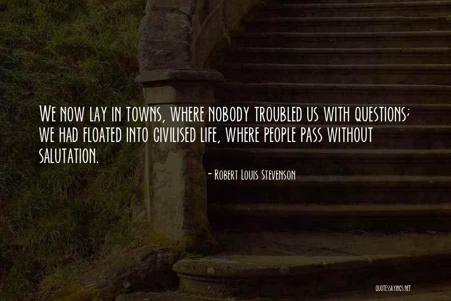 Expliquer Passe Quotes By Robert Louis Stevenson Expliquer Passe Quotes By Robert Louis Stevenson