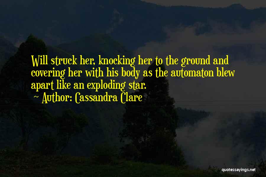 Exploding Star Quotes By Cassandra Clare