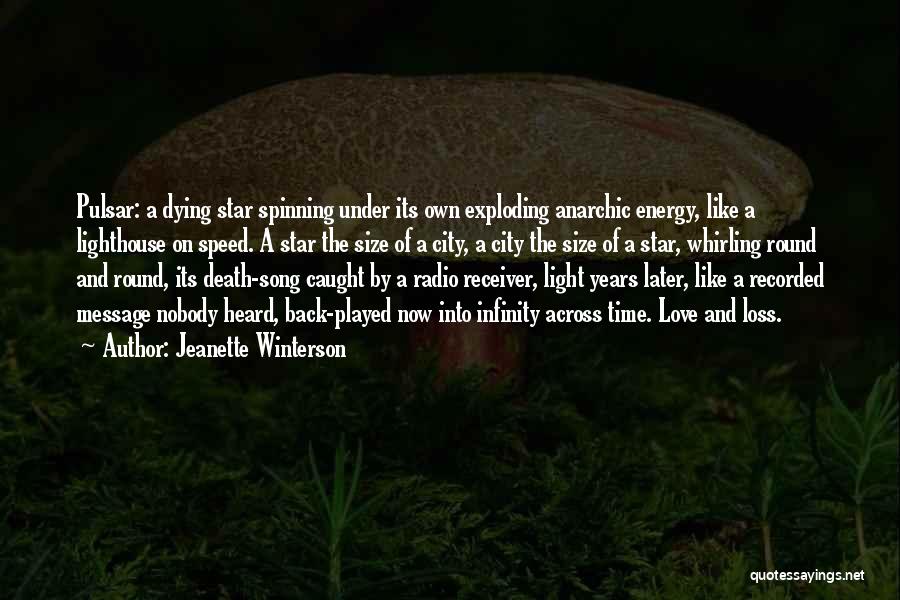 Exploding Star Quotes By Jeanette Winterson