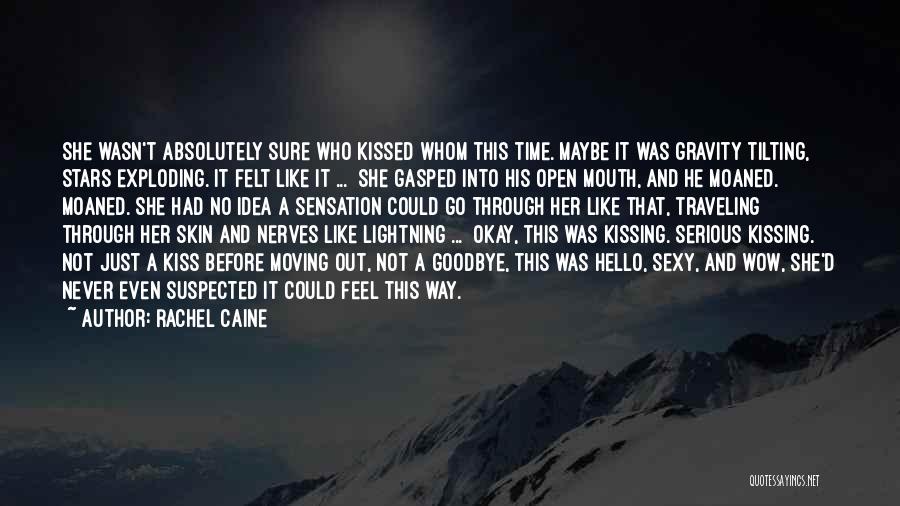 Exploding Stars Quotes By Rachel Caine