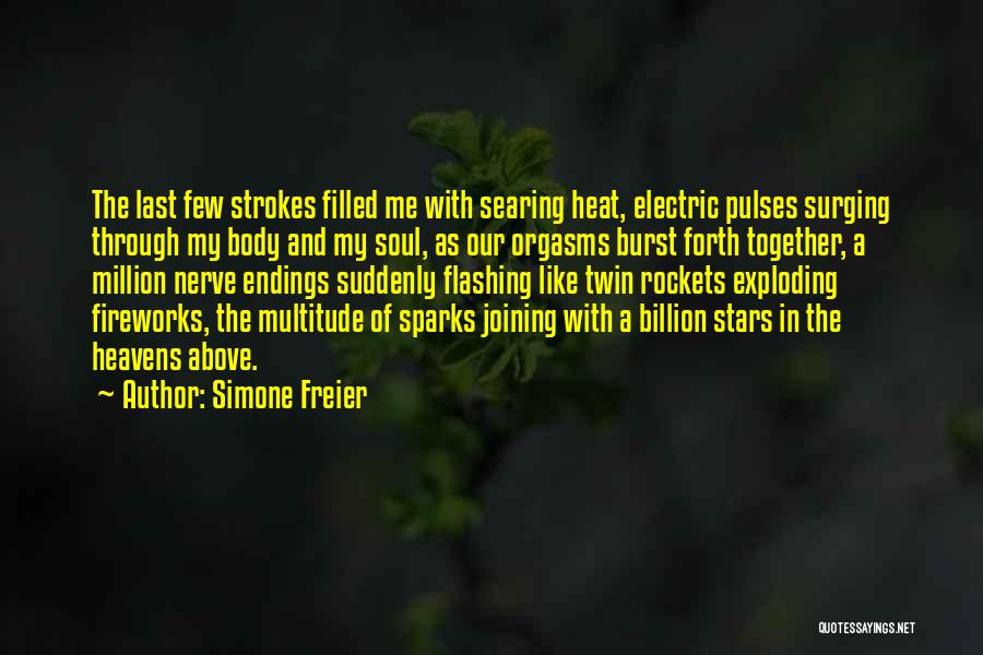 Exploding Stars Quotes By Simone Freier