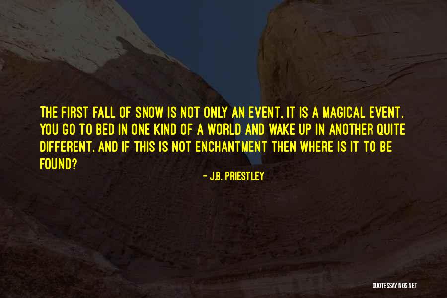 Exploitable Synonyms Quotes By J.B. Priestley Exploitable Synonyms Quotes By J.B. Priestley