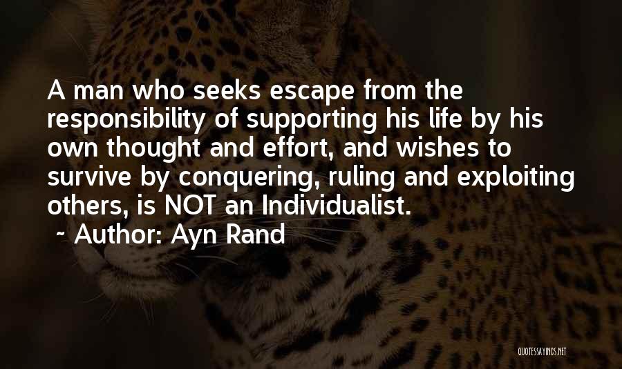 Exploiting Others Quotes By Ayn Rand