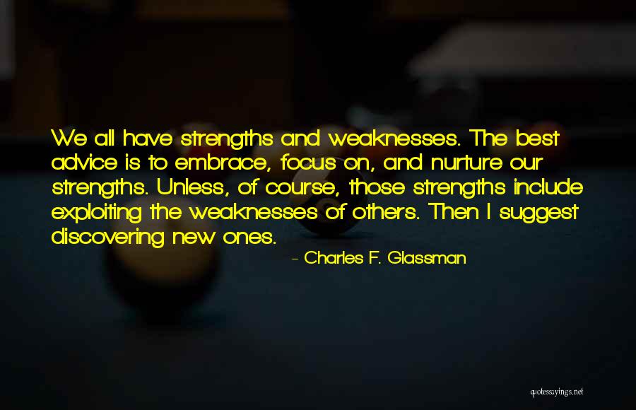 Exploiting Others Quotes By Charles F. Glassman Exploiting Others Quotes By Charles F. Glassman