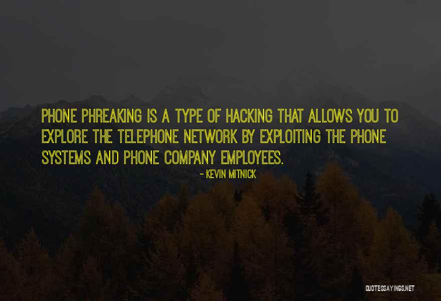 Exploiting Others Quotes By Kevin Mitnick Exploiting Others Quotes By Kevin Mitnick