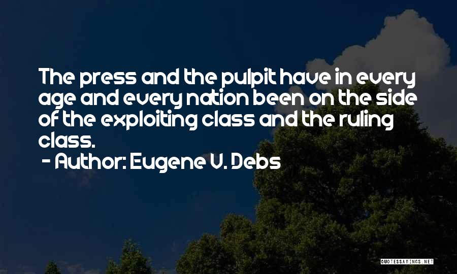 Exploiting Yourself Quotes By Eugene V. Debs