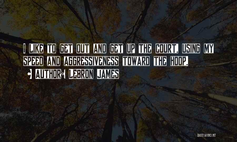 Exploradores Outdoors Quotes By LeBron James