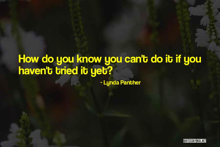 Explorando El Quotes By Lynda Panther Explorando El Quotes By Lynda Panther