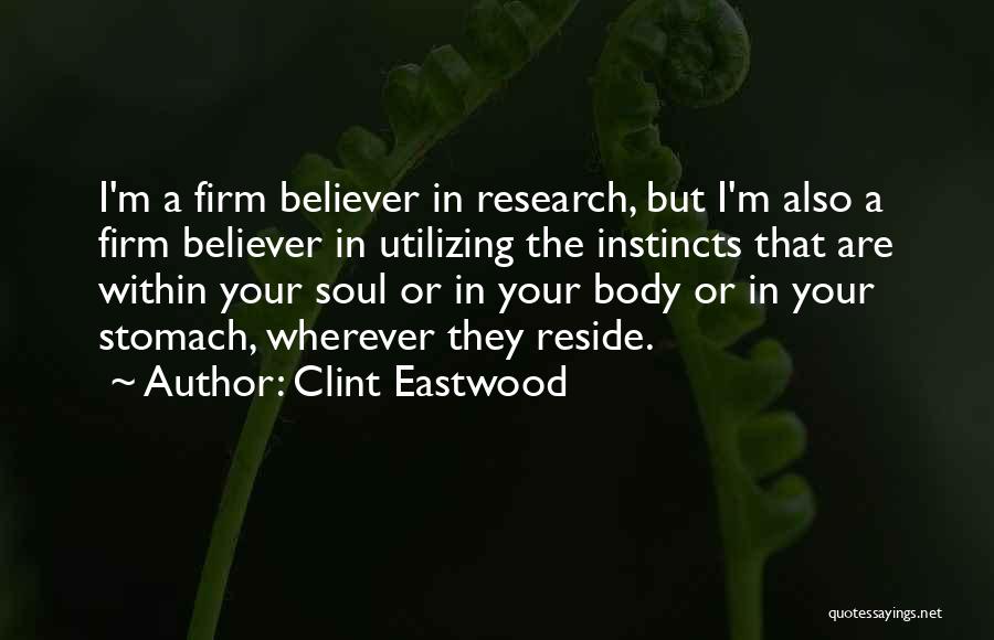 Exploratio Quotes By Clint Eastwood