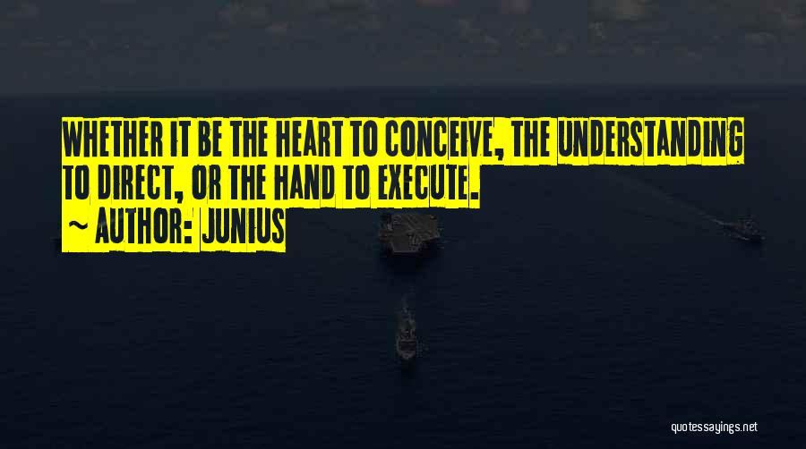 Exploratio Quotes By Junius