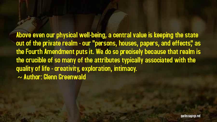 Exploration Of Life Quotes By Glenn Greenwald
