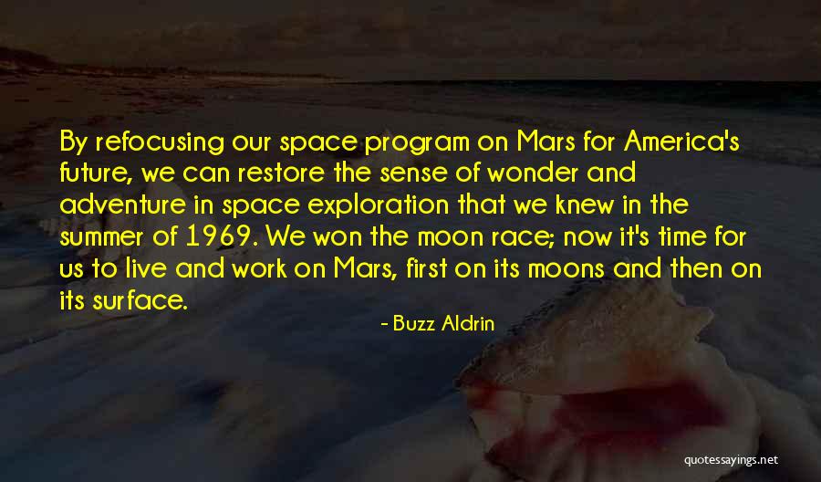 Exploration Of Space Quotes By Buzz Aldrin