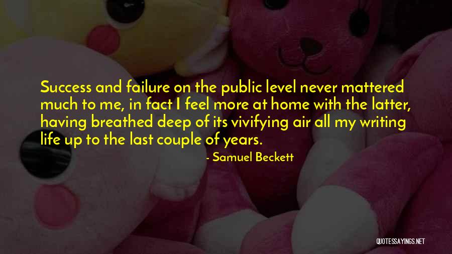 Exploratory Play Quotes By Samuel Beckett Exploratory Play Quotes By Samuel Beckett