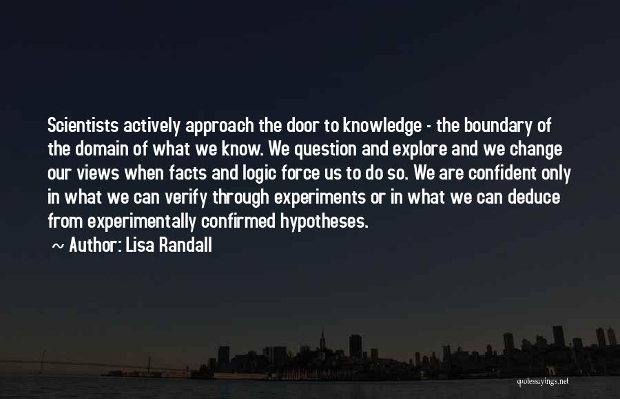 Explore Knowledge Quotes By Lisa Randall