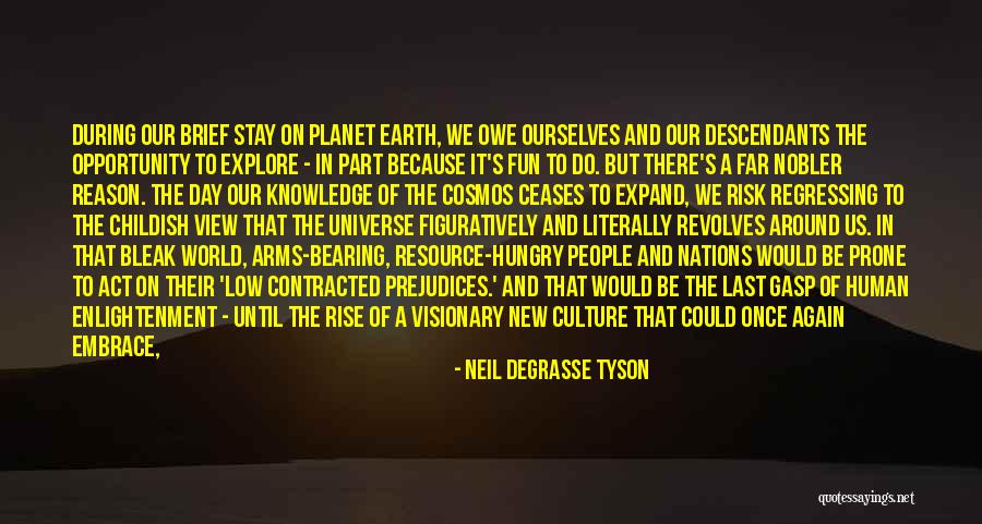 Explore Knowledge Quotes By Neil DeGrasse Tyson