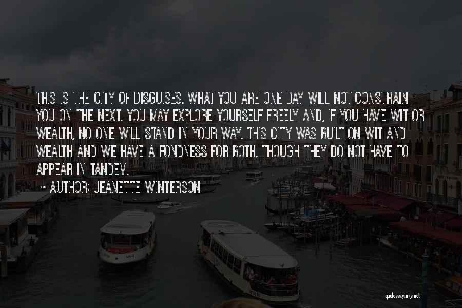 Explore Yourself Quotes By Jeanette Winterson